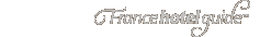 France Hotel Guide