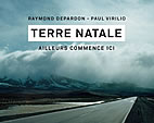 Terre Natale, ici commence ailleurs